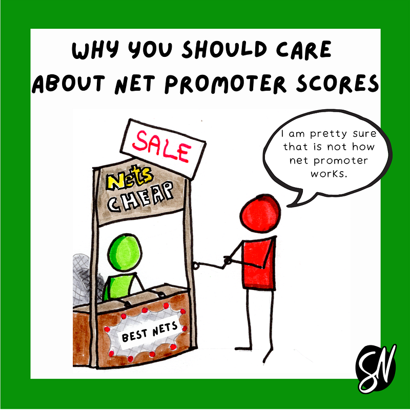 Image from “Why You Should Care About Net Promoter Scores”